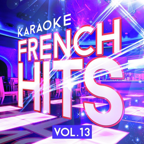 J'ai Tant D'amour (In the Style of Michel Sardou) [Karaoke Version]