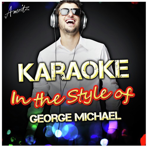 Star People '97 (In the Style of George Michael) [Karaoke Version]