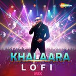 Khalaara Lofi Mix