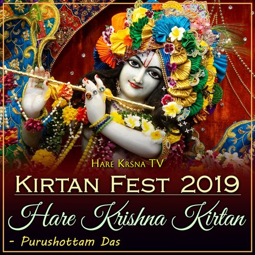 Kirtan Fest 2019 Hare Krishna Kirtan (Live)