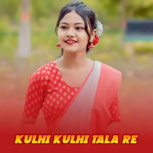 Kulhi Kulhi Tala Re