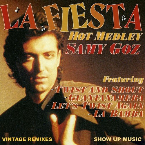La Fiesta Hot Medley (Vintage Remixes)