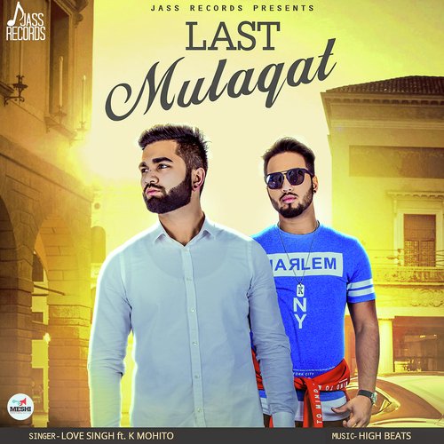 Last Mulaqat