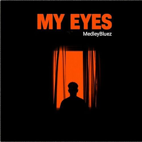 MY EYES