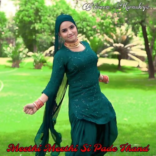 Meethi Meethi Si Pade Thand