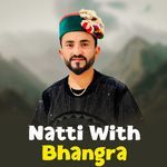 Natti With Bhangra