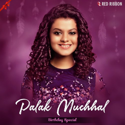 Palak Muchhal Birthday Special