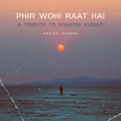 Phir Wohi Raat Hai-RiopYBVERx4