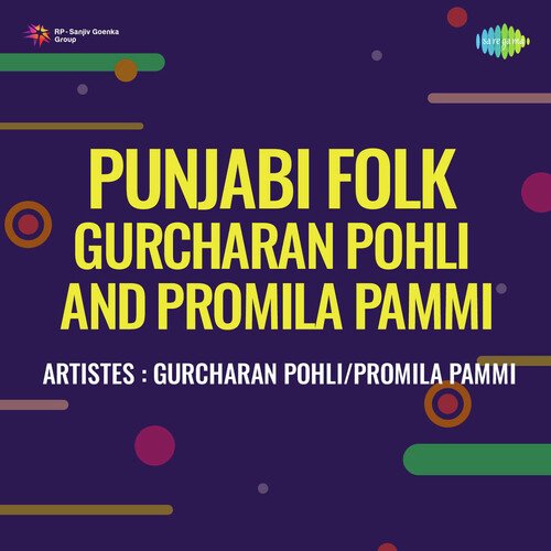 Punjabi Folk Gurcharan Pohli And Promila Pammi