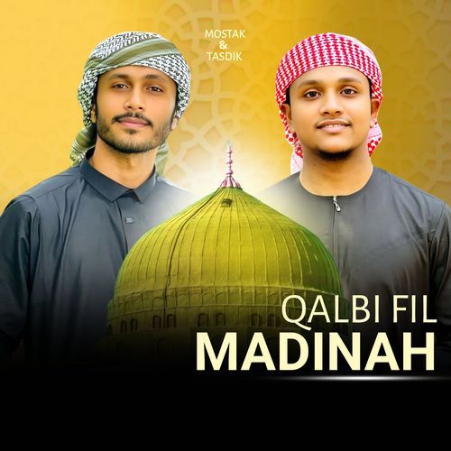 Qalbi Fil Madinah