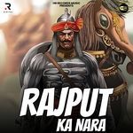 Rajput Ka Nara