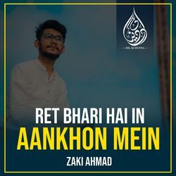 Ret Bhari Hai In Aankhon Mein-GAQlQBpoekA