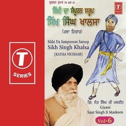 Sikhi Da Sampooran Swaroop Sikh Singh Khalsa (Katha Vichar)-SSECRRNKdF4