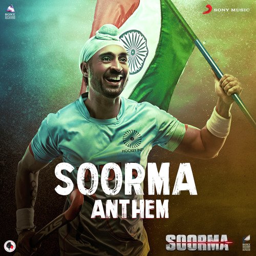 Soorma Anthem (From "Soorma)