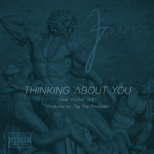 Thinking About You (feat. Young Joe) - Single