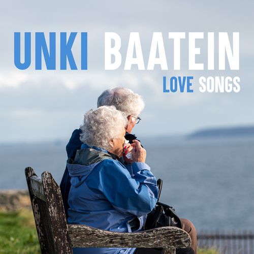 Unki Baatein - Love Songs