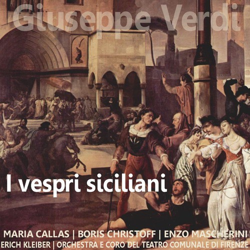 Verdi: I Vespri Siciliani