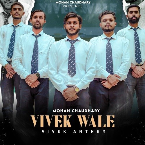 Vivek Wale (Vivek Anthem)
