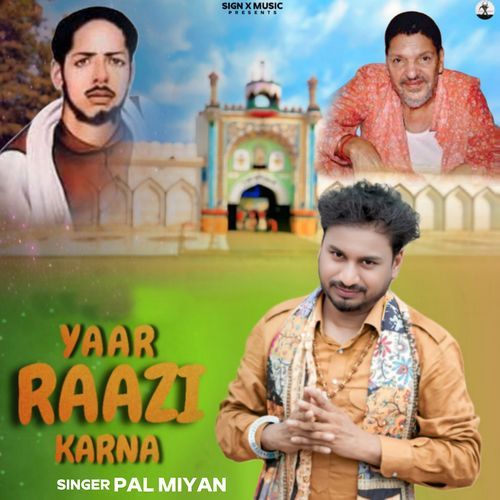 Yaar Raazi Karna