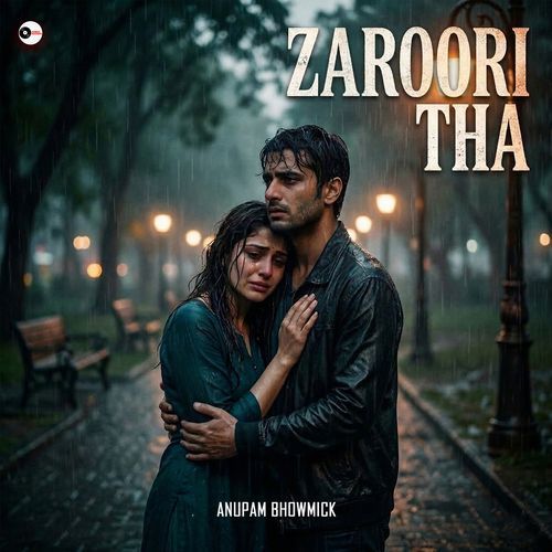 Zaroori Tha
