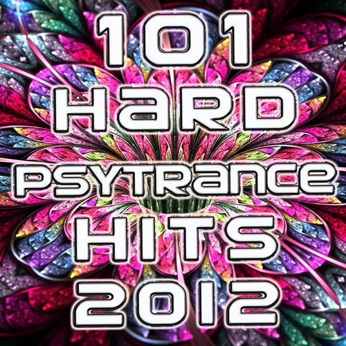 101 Hard Psy-Trance Hits 2012