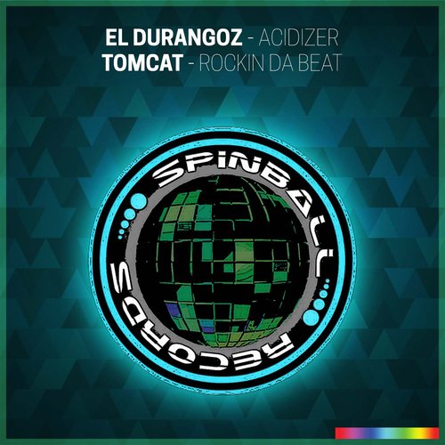 Acidizer / Rockin Da Beat