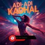 Adi Adi Kadhal