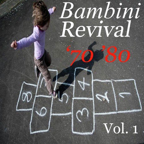 Bambini Revival &#039;70 &#039;80, Vol. 1