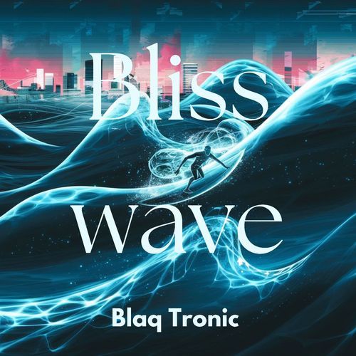 Blisswave cover art
