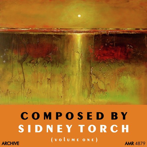Composed by Sidney Torch, Vol. 1