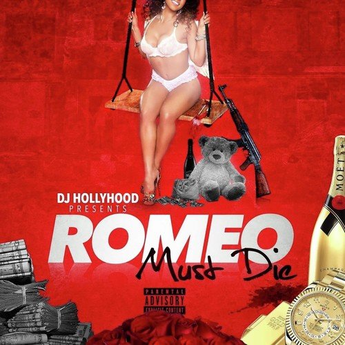DJ Hollyhood Presents Romeo Must Die