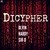 Dicypher (feat. Olvin & Hardy)