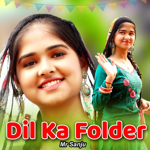 Dil Ka Folder