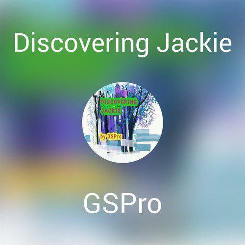 Discovering Jackie