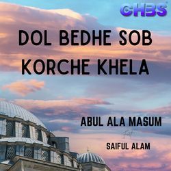 Dol Bedhe Sob Korche Khela