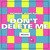 Don't Delete Me (Extended Mix)