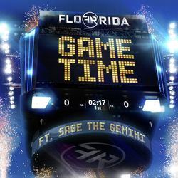 Game Time (feat. Sage The Gemini)