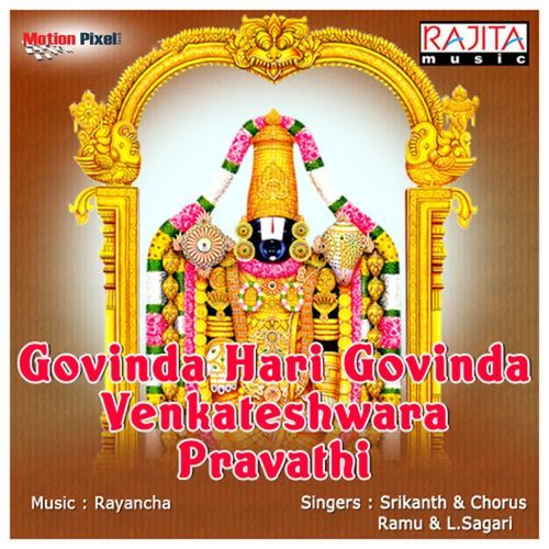 Govinda Hari Govinda Venkateshwara Pravathi