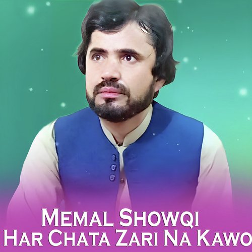 Har Chata Zari Na Kawo