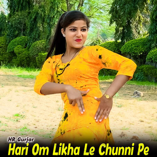 Hari Om Likha Le Chunni Pe