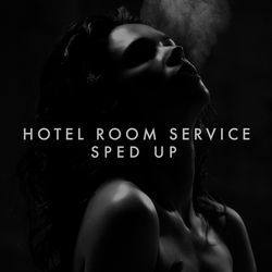 Hotel Room Service (Sped Up)-JSIsW013YGQ