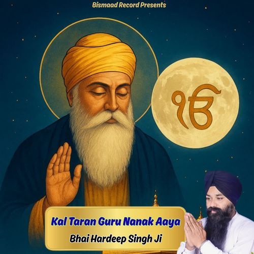 Kal Taran Guru Nanak Aaya