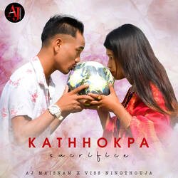 Kathhokpa-Sacrifice-AgMKVj5qRl4