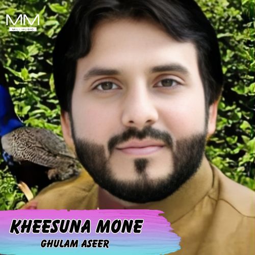 Kheesuna Mone