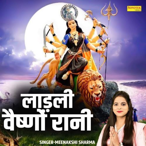 Laadli Vaishno Rani