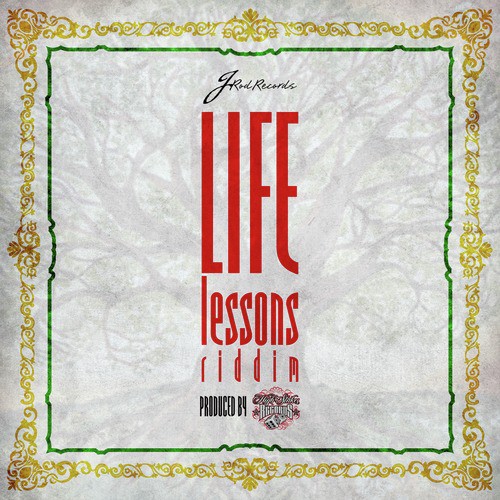 Life Lesson Riddim