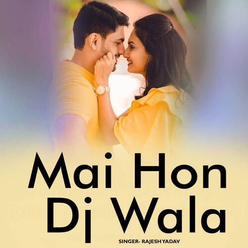 Mai Hon Dj Wala