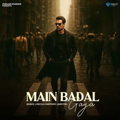 Main Badal Gaya