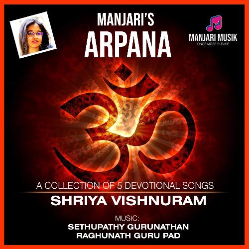 Manjari's ARPANA (5 Devotional Songs)