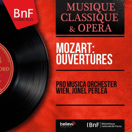 Mozart: Ouvertures (Mono Version)